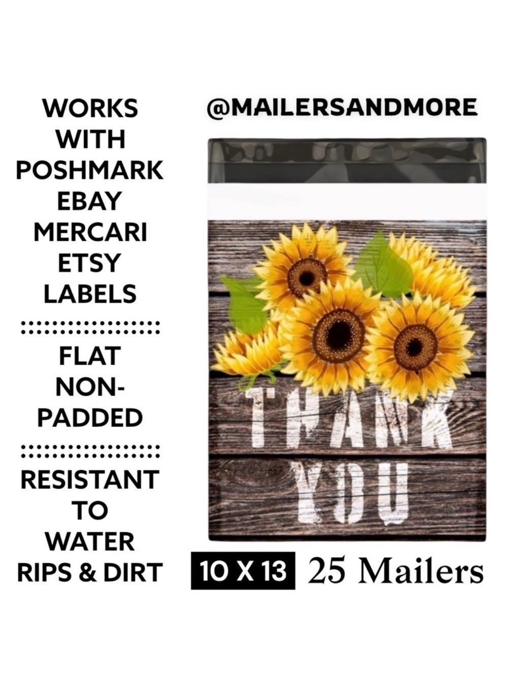 25 10X13 Poly Mailers Sunflower Thank You Shipping Envelopes PRICE IS FIRM Fall